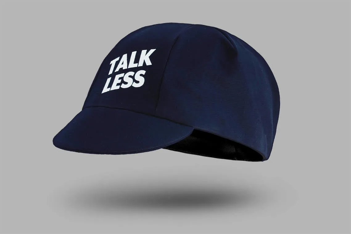 TALK LESS RIDE MORE Cycling Cap
